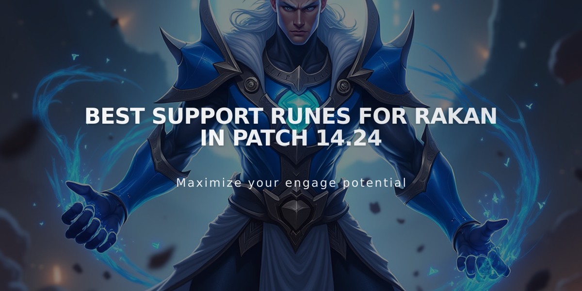 Best Support Runes for Rakan in Patch 14.24