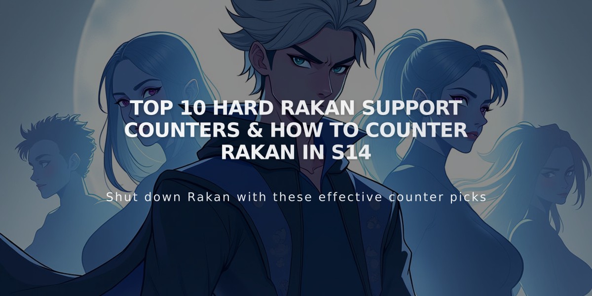 Top 10 Hard Rakan Support Counters & How To Counter Rakan in S14