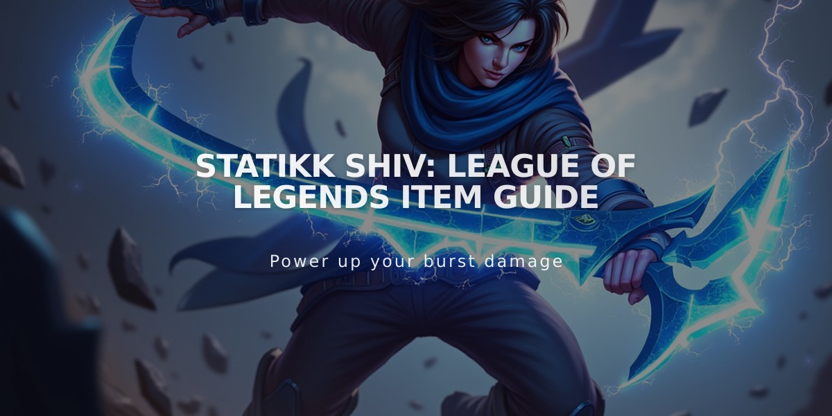 Statikk Shiv: League of Legends Item Guide