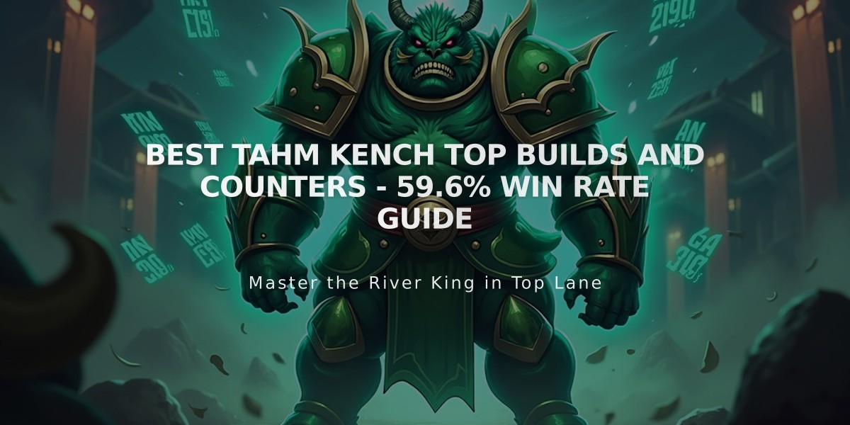 Best Tahm Kench Top Builds and Counters - 59.6% Win Rate Guide