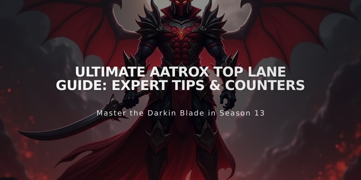 Ultimate Aatrox Top Lane Guide: Expert Tips & Counters