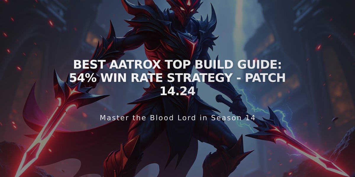 Best Aatrox Top Build Guide: 54% Win Rate Strategy - Patch 14.24