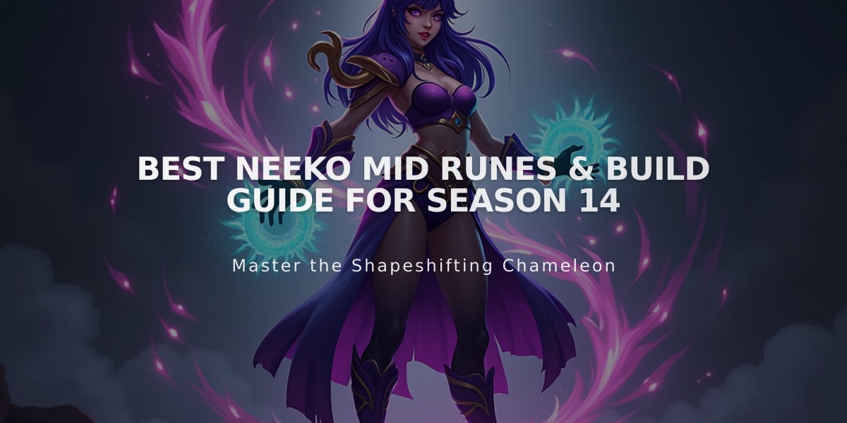 Best Neeko Mid Runes & Build Guide for Season 14