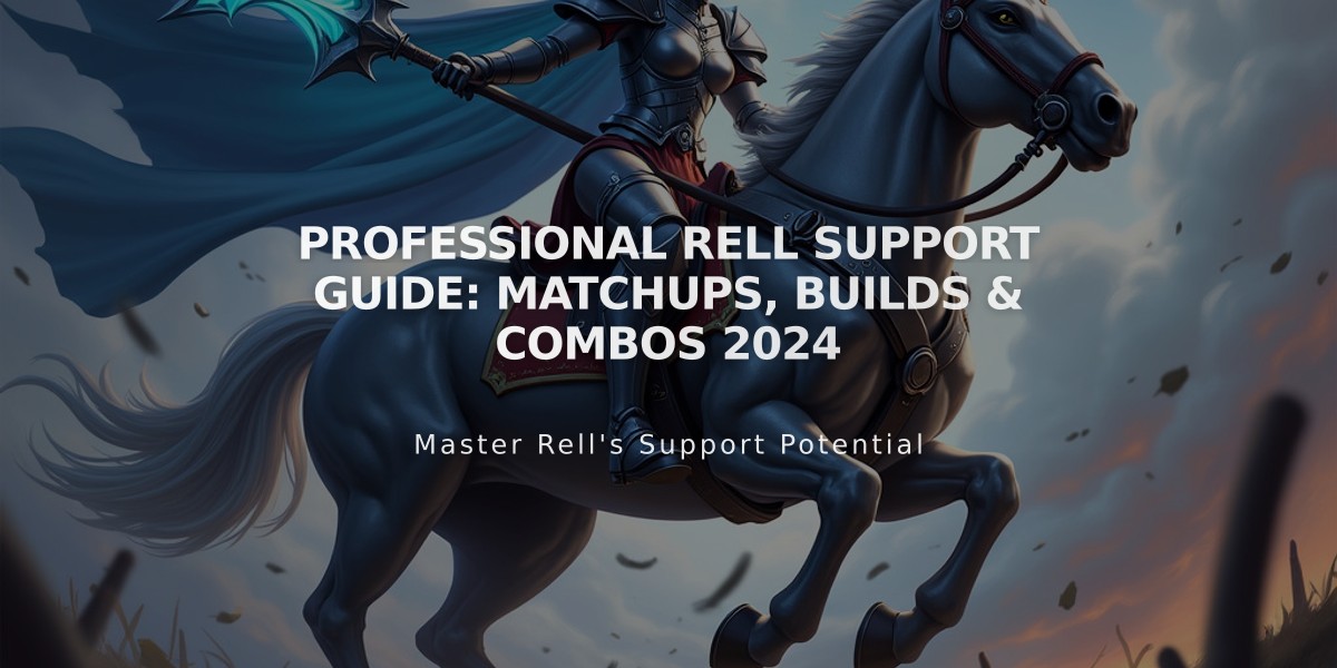 Professional Rell Support Guide: Matchups, Builds & Combos 2024