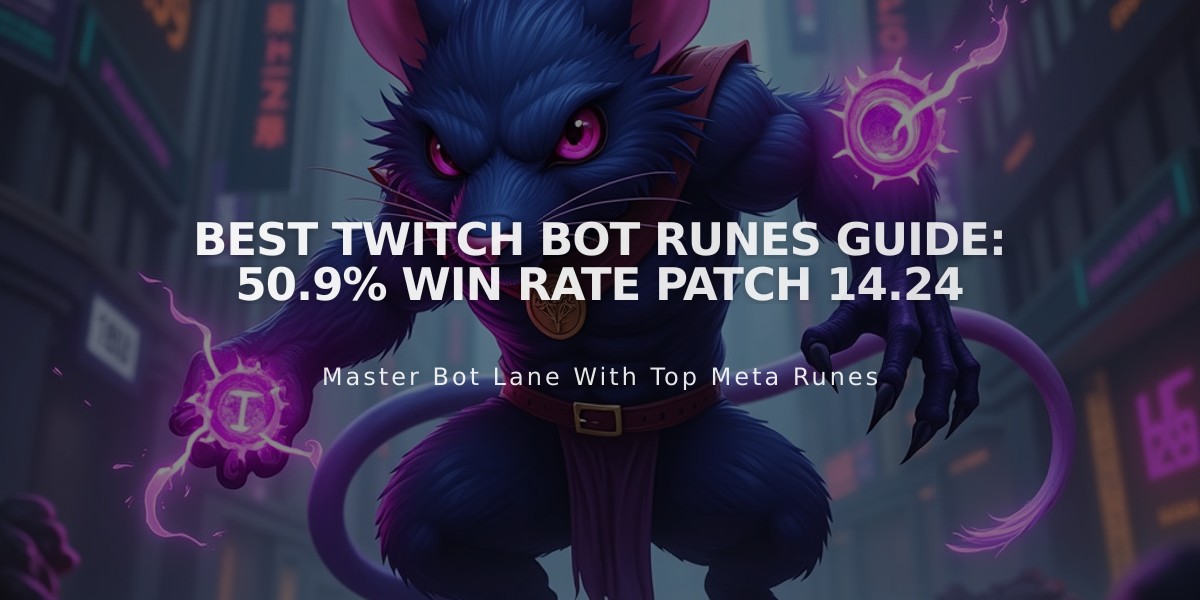 Best Twitch Bot Runes Guide: 50.9% Win Rate Patch 14.24