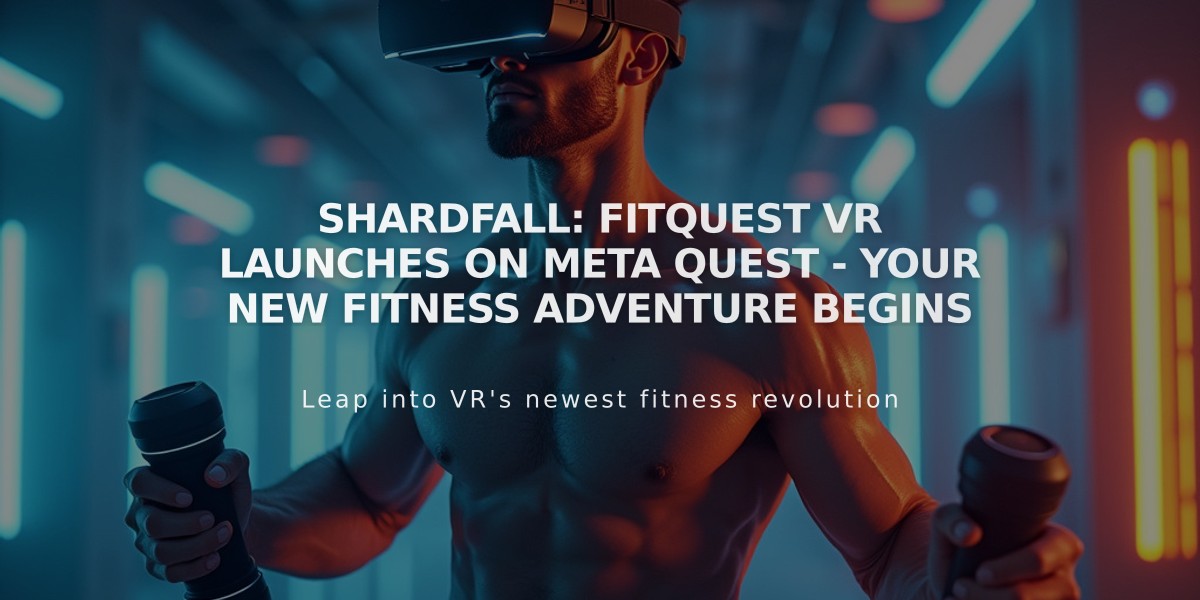 Shardfall: FitQuest VR Launches on Meta Quest - Your New Fitness Adventure Begins