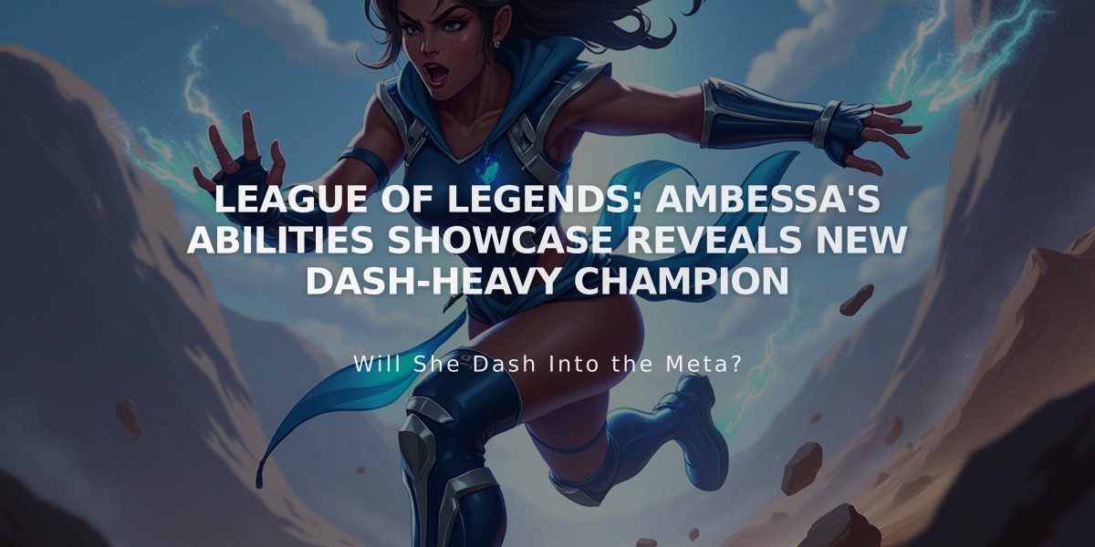 League of Legends: Ambessa's Abilities Showcase Reveals New Dash-Heavy Champion