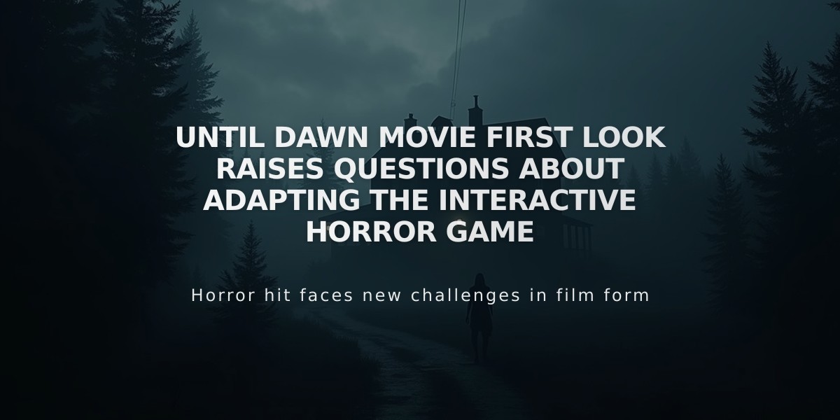 Until Dawn Movie First Look Raises Questions About Adapting the Interactive Horror Game