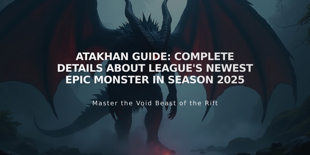 Atakhan Guide: Complete Details About League's Newest Epic Monster in Season 2025