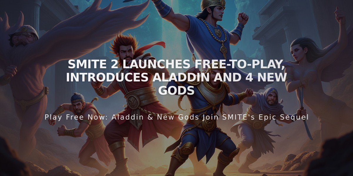 SMITE 2 Launches Free-To-Play, Introduces Aladdin and 4 New Gods