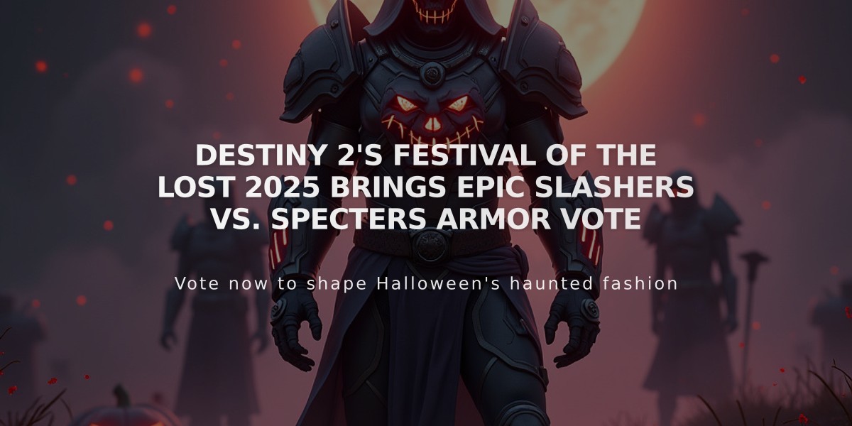 Destiny 2's Festival of the Lost 2025 Brings Epic Slashers vs. Specters Armor Vote