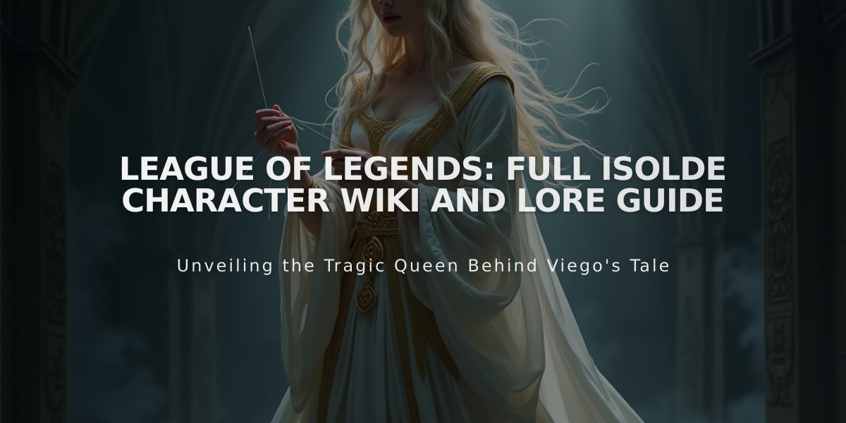 League of Legends: Full Isolde Character Wiki and Lore Guide