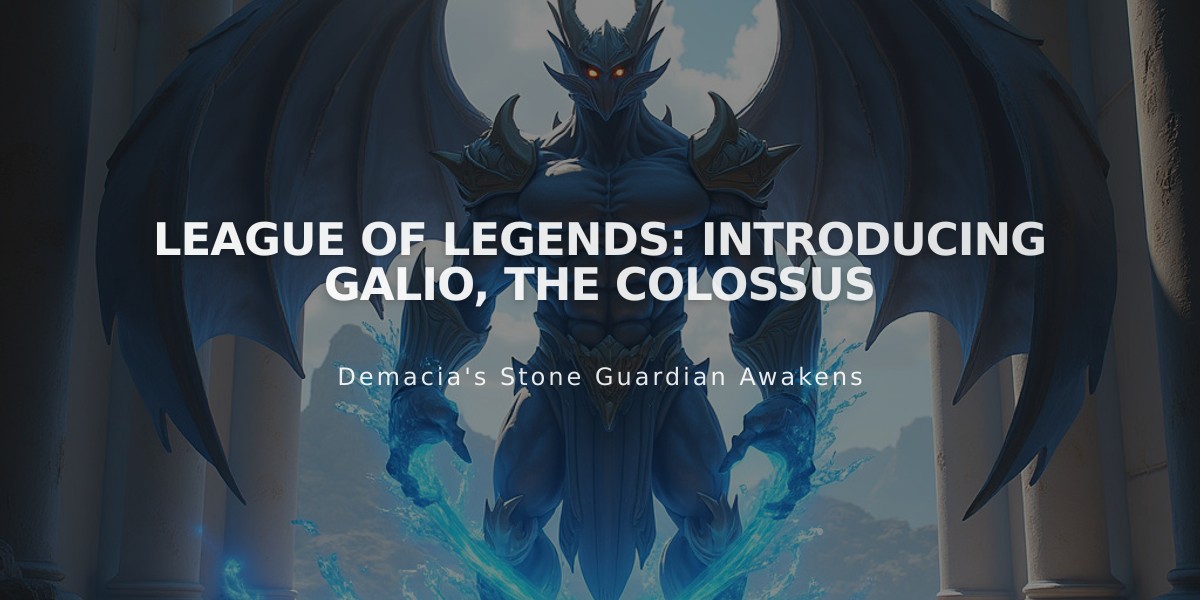 League of Legends: Introducing Galio, The Colossus