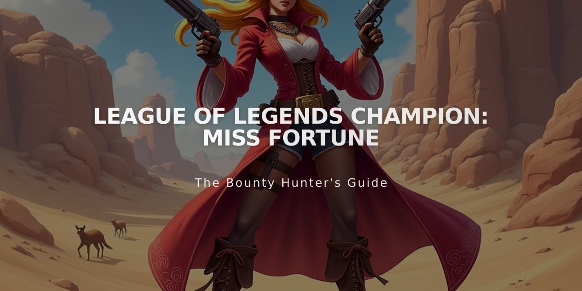 League of Legends Champion: Miss Fortune