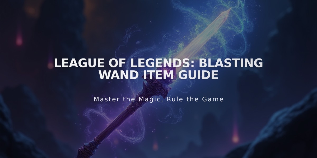 League of Legends: Blasting Wand Item Guide