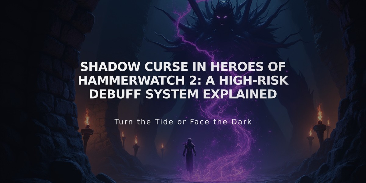 Shadow Curse in Heroes of Hammerwatch 2: A High-Risk Debuff System Explained