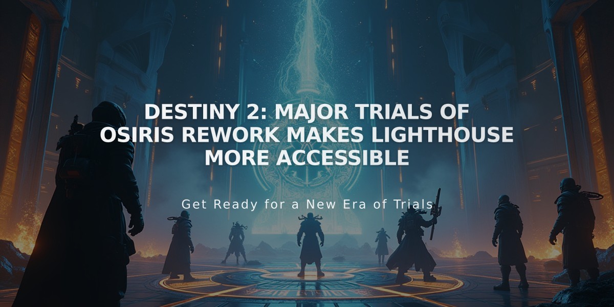 Destiny 2: Major Trials of Osiris Rework Makes Lighthouse More Accessible