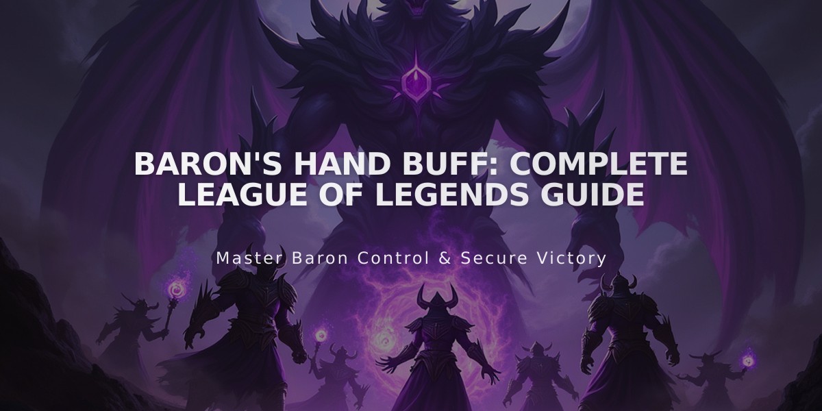 Baron's Hand Buff: Complete League of Legends Guide