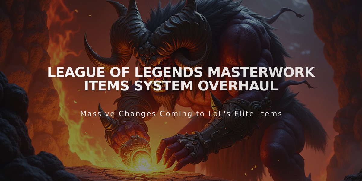 League of Legends Masterwork Items System Overhaul