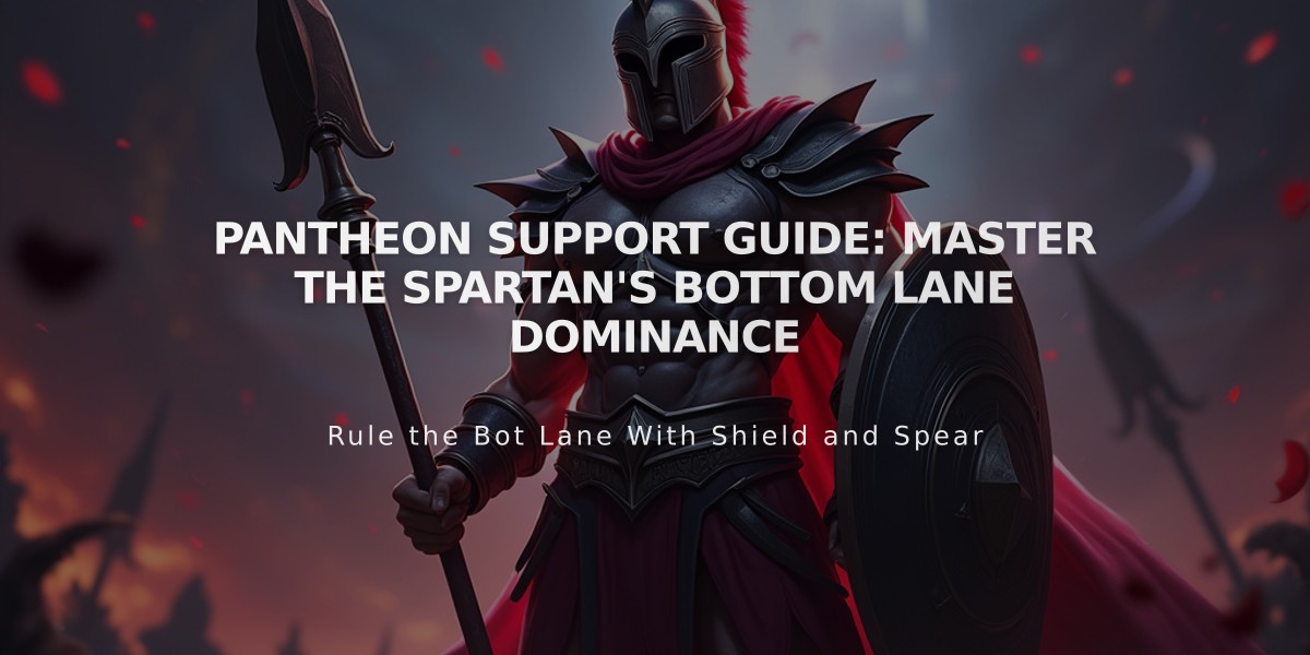 Pantheon Support Guide: Master the Spartan's Bottom Lane Dominance