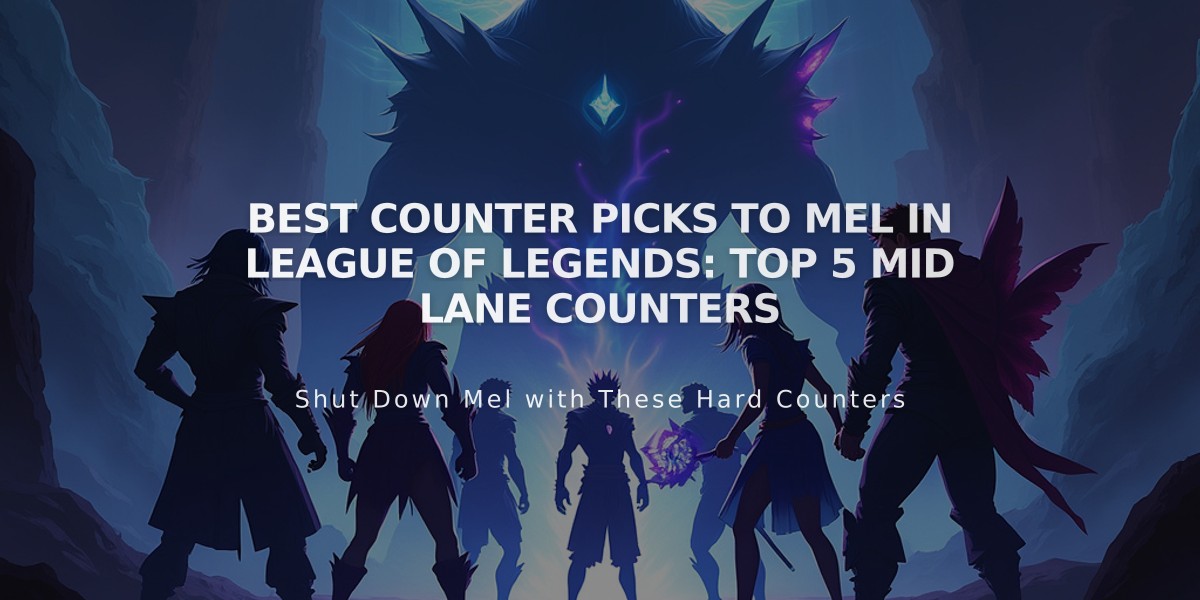 Best Counter Picks to Mel in League of Legends: Top 5 Mid Lane Counters