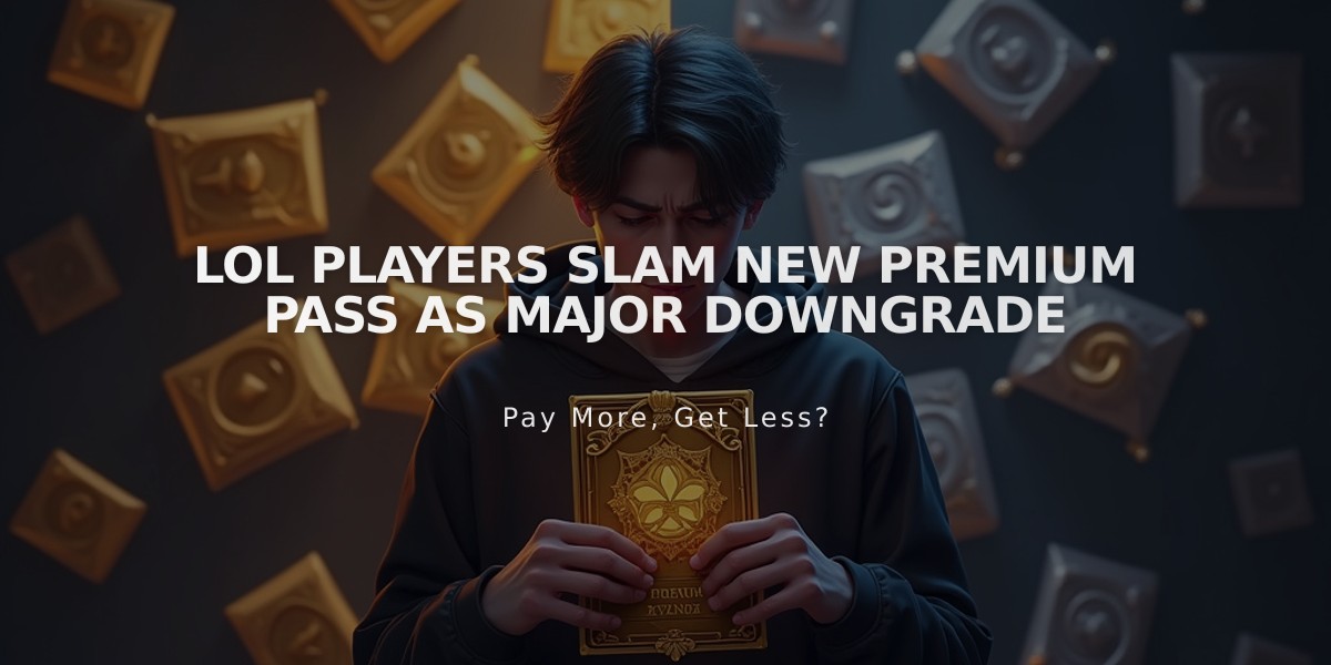 LoL Players Slam New Premium Pass as Major Downgrade