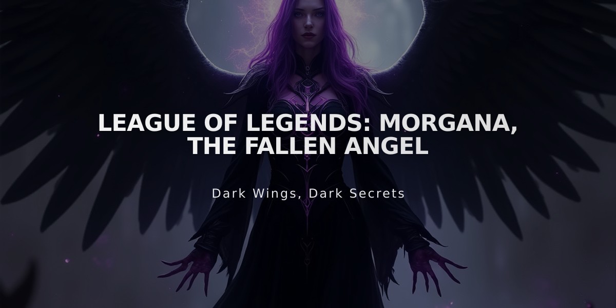 League of Legends: Morgana, The Fallen Angel