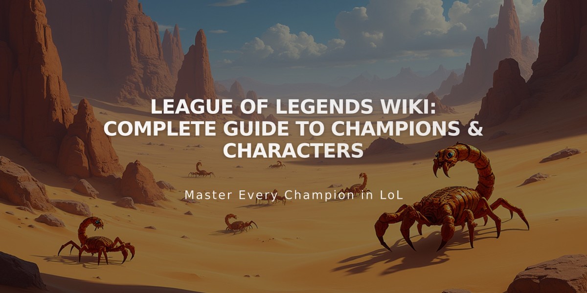 League of Legends Wiki: Complete Guide to Champions & Characters