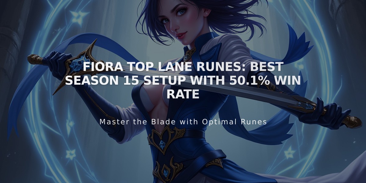 Fiora Top Lane Runes: Best Season 15 Setup with 50.1% Win Rate