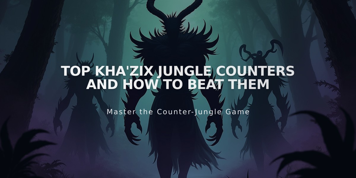 Top Kha'Zix Jungle Counters and How to Beat Them