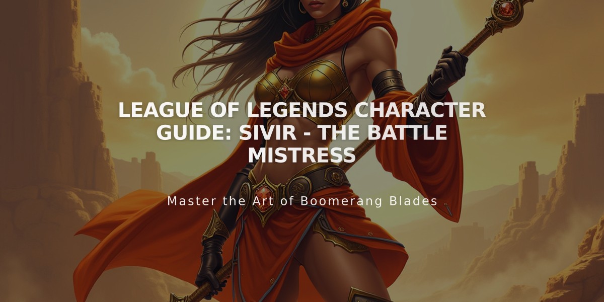 League of Legends Character Guide: Sivir - The Battle Mistress