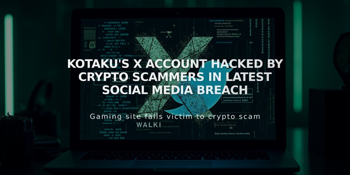 Kotaku's X Account Hacked by Crypto Scammers in Latest Social Media Breach