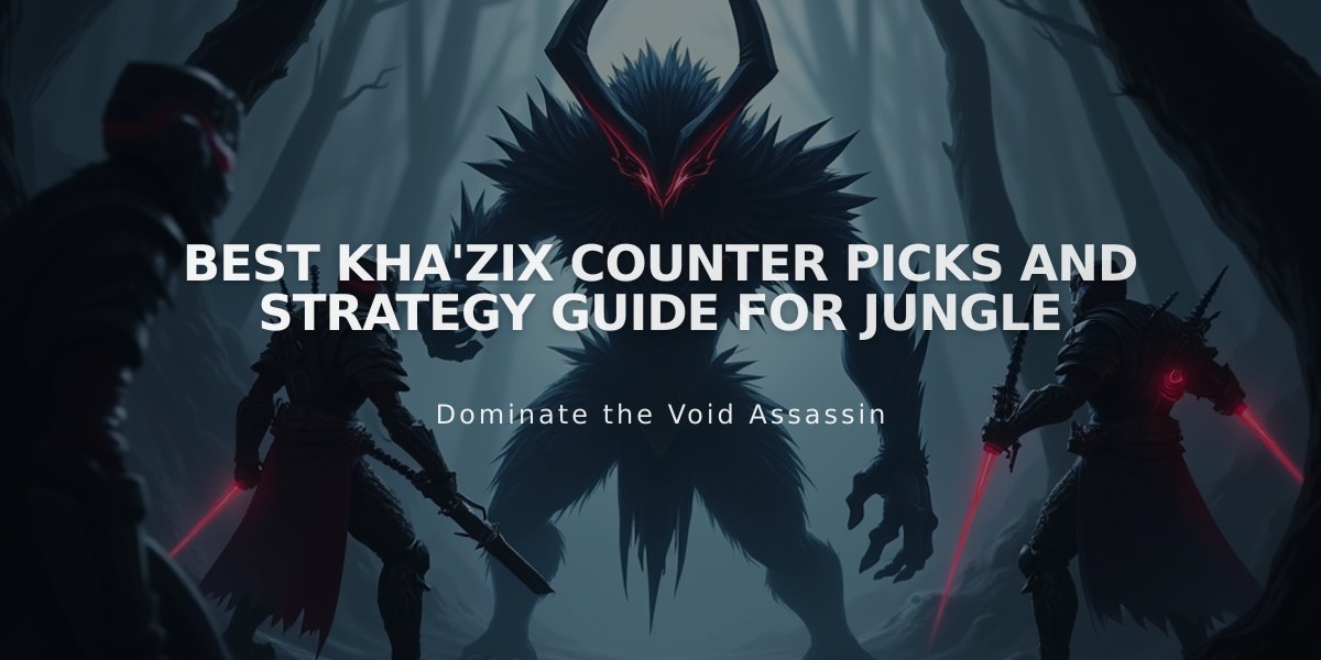 Best Kha'Zix Counter Picks and Strategy Guide for Jungle