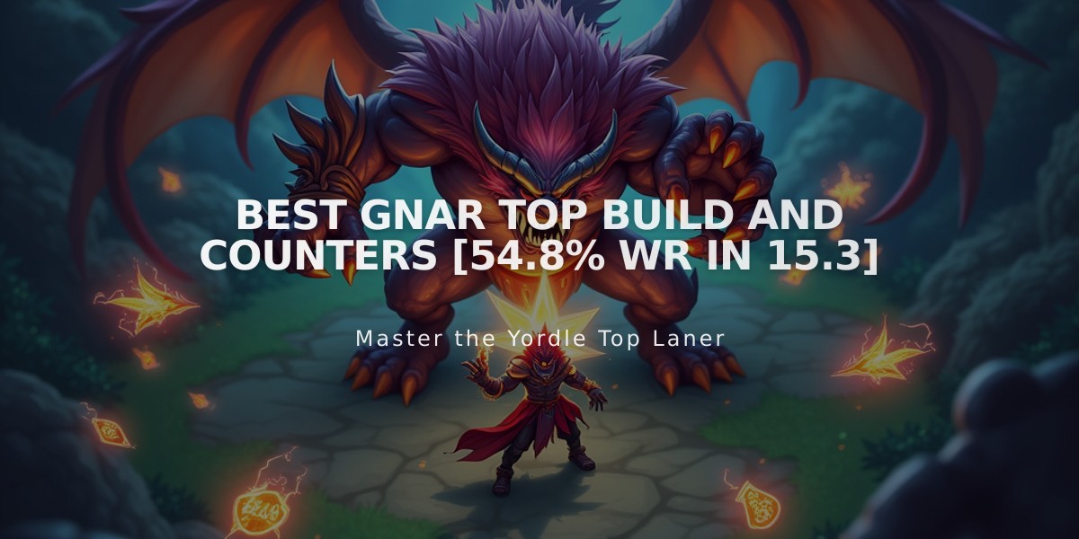 Best Gnar Top Build and Counters [54.8% WR in 15.3]