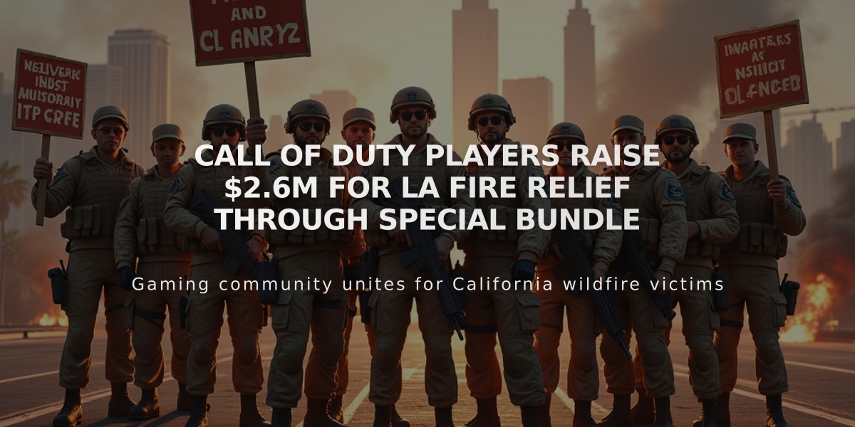 Call of Duty players raise $2.6M for LA Fire Relief through special bundle