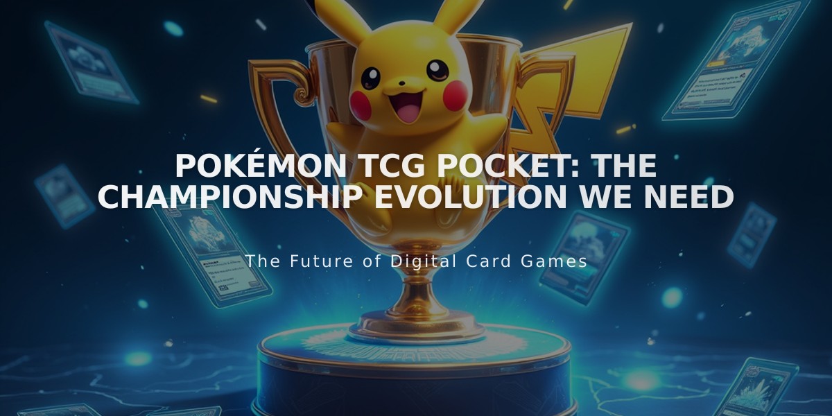 Pokémon TCG Pocket: The Championship Evolution We Need