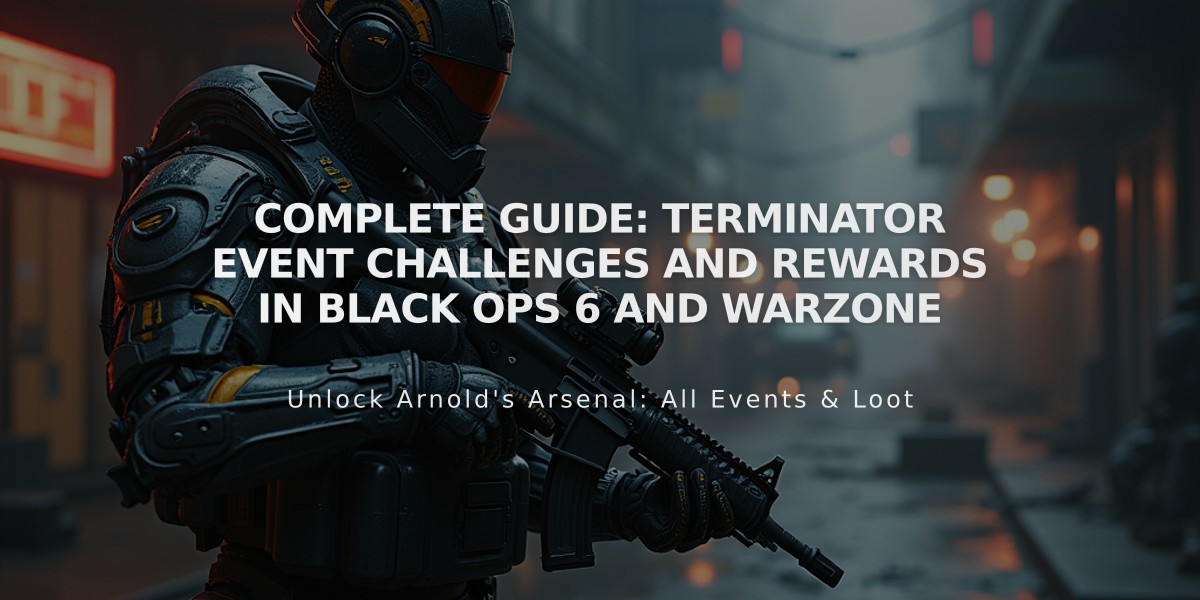 Complete Guide: Terminator Event Challenges and Rewards in Black Ops 6 and Warzone