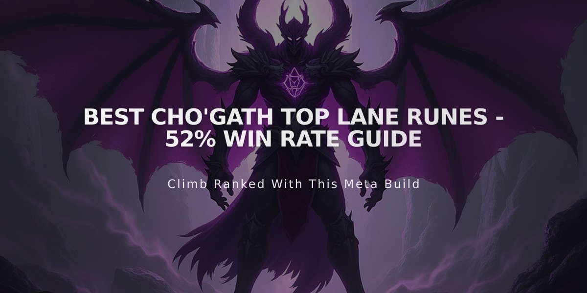 Best Cho'Gath Top Lane Runes - 52% Win Rate Guide