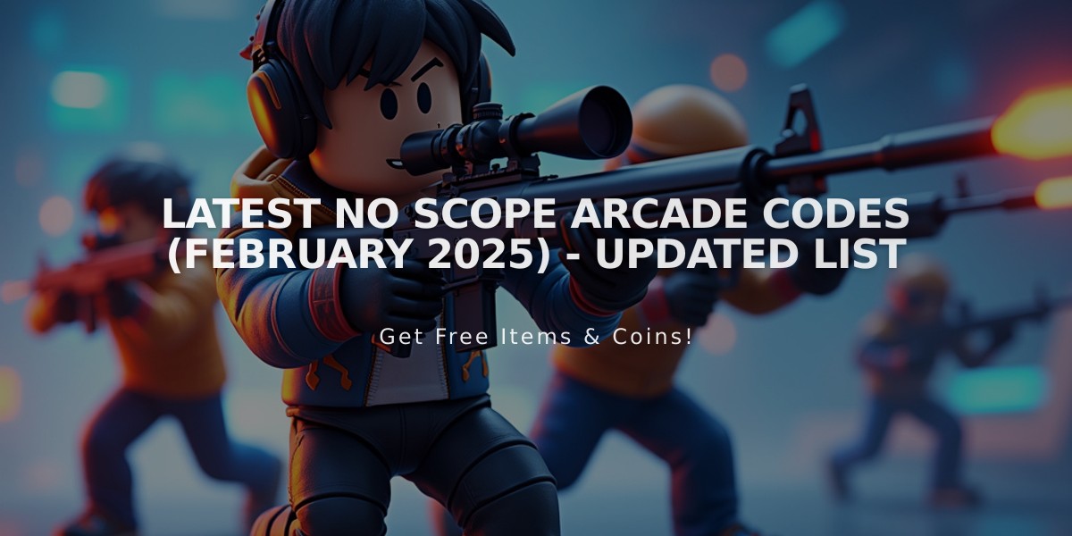 Latest No Scope Arcade Codes (February 2025) - Updated List