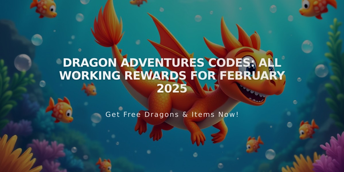 Dragon Adventures Codes: All Working Rewards for February 2025