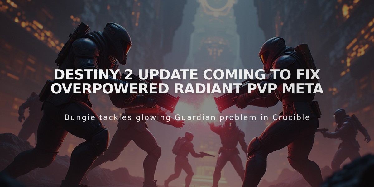 Destiny 2 Update Coming to Fix Overpowered Radiant PvP Meta