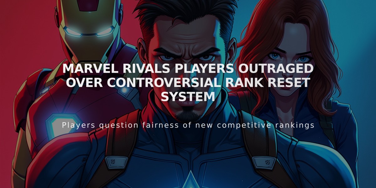 Marvel Rivals Players Outraged Over Controversial Rank Reset System