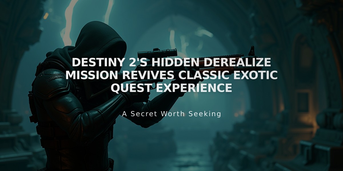 Destiny 2's Hidden Derealize Mission Revives Classic Exotic Quest Experience