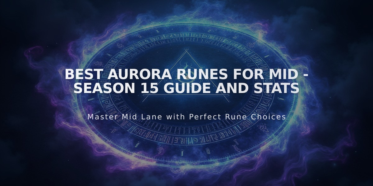 Best Aurora Runes For Mid - Season 15 Guide and Stats