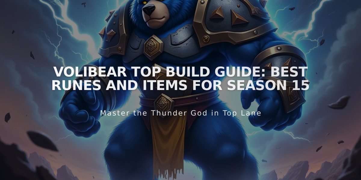 Volibear Top Build Guide: Best Runes and Items for Season 15