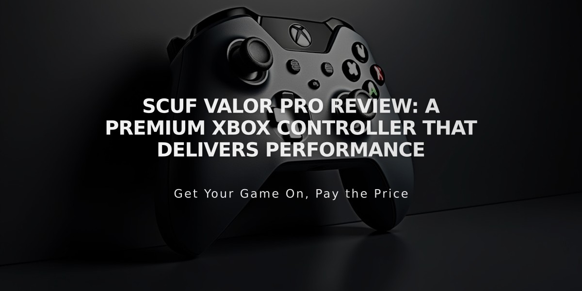 SCUF Valor Pro Review: A Premium Xbox Controller That Delivers Performance