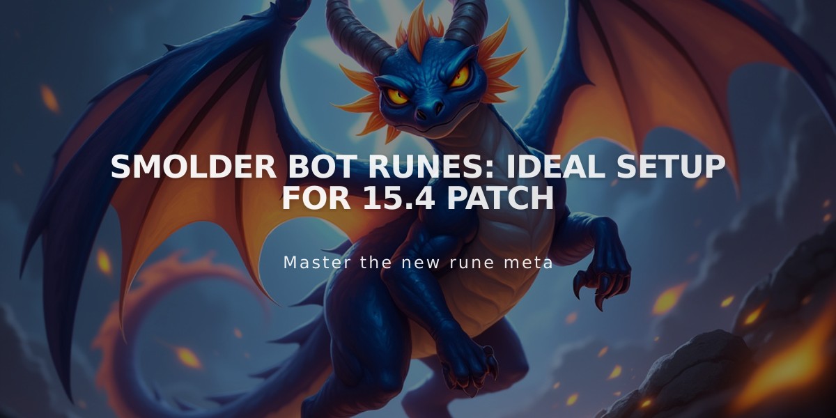 Smolder Bot Runes: Ideal Setup for 15.4 Patch