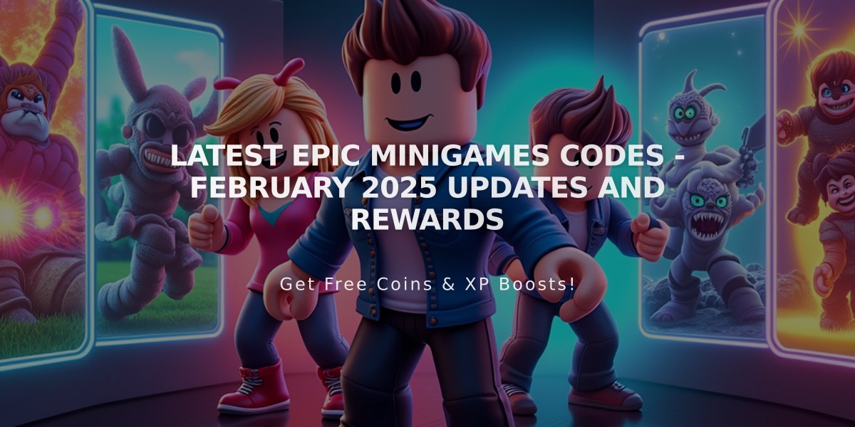 Latest Epic Minigames Codes - February 2025 Updates and Rewards