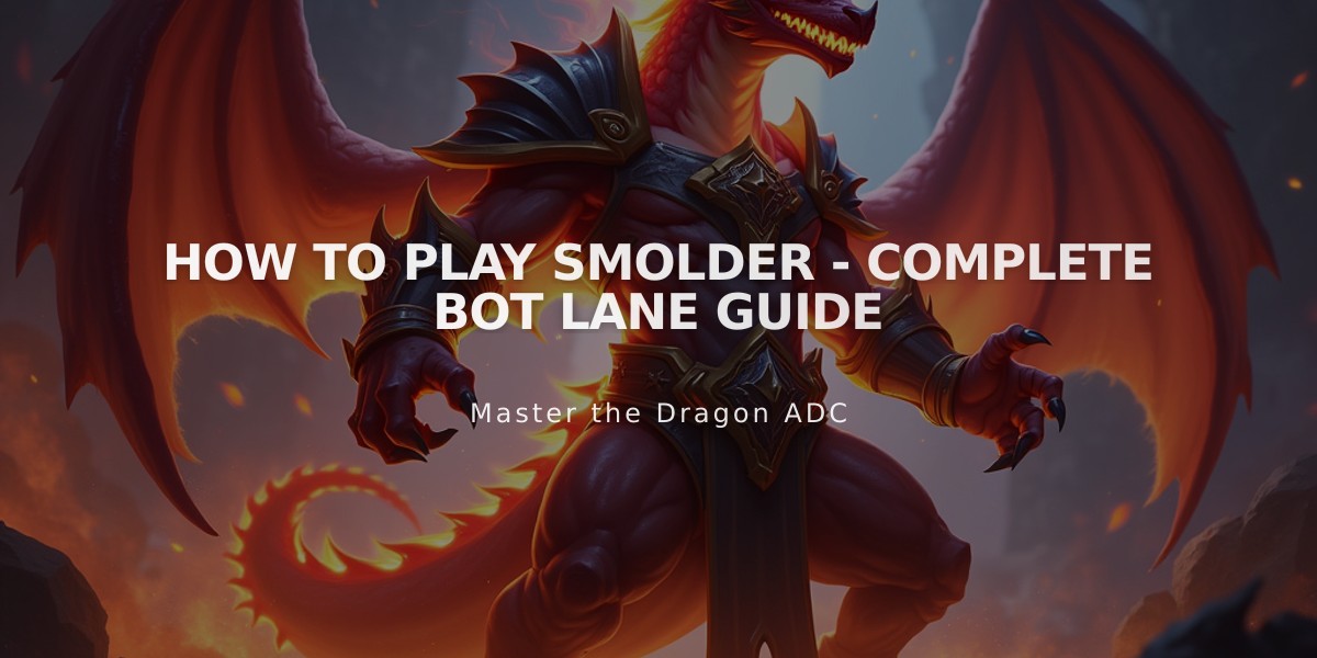 HOW TO PLAY SMOLDER - Complete Bot Lane Guide