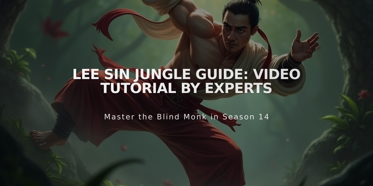 Lee Sin Jungle Guide: Video Tutorial by Experts